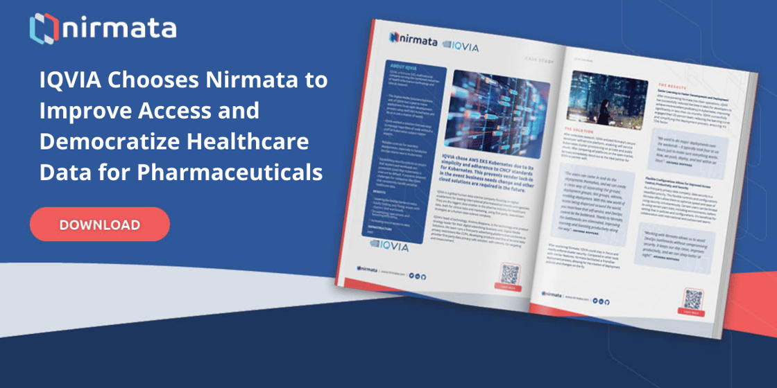 IQVIA, the Largest Healthcare Data Science Company Chooses Nirmata for Kubernetes Operations, Management, and Governance to Improve Access and Democratize Healthcare Data for Pharmaceuticals.
